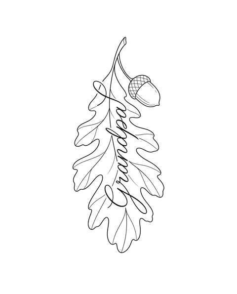 A fine-line memorial tattoo design of an oak leaf with one acorn, with the lettering Grandpa along the leaf