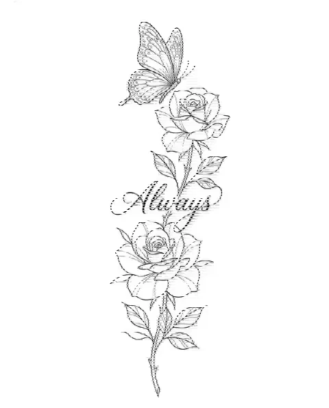 A fine-line memorial tattoo design of garden roses and a butterfly, with the lettering Always