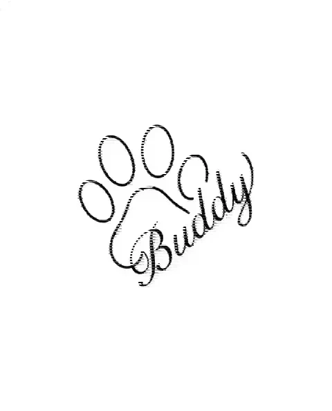 A minimal tattoo design of a small paw print for the wrist, with the lettering Buddy